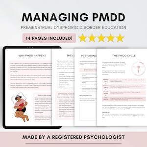 May include: A digital tablet and printed pages with the title "MANAGING PMDD" and "PREMENSTRUAL DYSPHORIC DISORDER EDUCATION". The tablet displays information about PMDD, with the text "14 PAGES INCLUDED!" above the content.