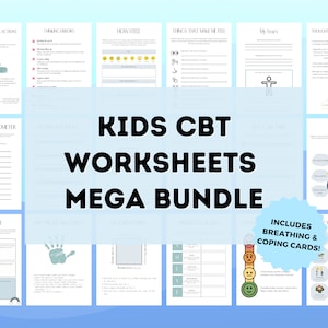 CBT Worksheets for Kids Mega Bundle | Anxiety Worksheets for Kids | CBT Worksheets Children | Cbt for Kids | Cbt Bundle