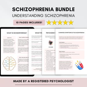 May include: A digital download titled "Schizophrenia Bundle" with the text "Understanding Schizophrenia" and "10 Pages Included!". The image shows a tablet displaying educational pages about schizophrenia, with the text "Made by a Registered Psychologist".