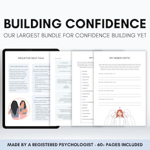 Confidence Building Worksheets for Improving Self-Esteem, Self-Belief, Self-Worth Self-Compassion, Self-Sabotage and People Pleasing