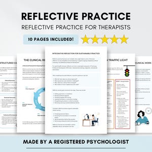 Op de afbeelding: Een verzameling witte pagina's met de titel "REFLECTIVE PRACTICE" en "REFLECTIVE PRACTICE FOR THERAPISTS". De pagina's bevatten tekst en diagrammen. De tekst "10 PAGES INCLUDED!" is zichtbaar. De onderkant van de afbeelding luidt "MADE BY A REGISTERED PSYCHOLOGIST".