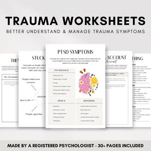 Trauma and PTSD Worksheets, Exercises and Activities for Therapist or Counselor Assisting Clients in Managing and Overcoming Trauma Symptoms