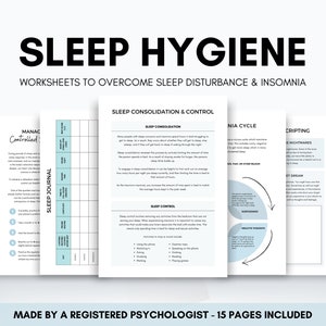 Sleep Hygiene Worksheets to Overcome Sleep Disturbance and Insomnia, Better Sleep Strategies and Positive Coping Skills Therapist Resource