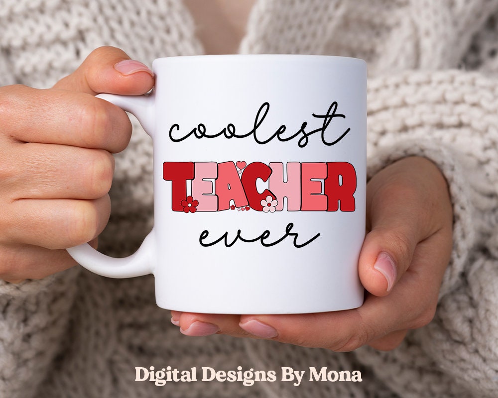 Coolest Teacher Ever PNG, Teacher PNG, Sublimation PNG, Sublimation ...