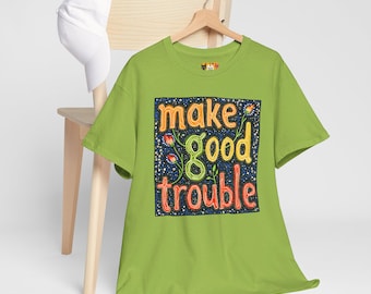 Camiseta "Faça Bem os Problemas": Citação de John Lewis, Camiseta de Ativismo