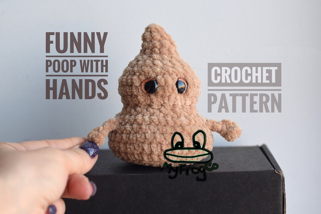 Poo Crochet Pattern, Positive Poop Emoji Crochet Pattern, Poop With