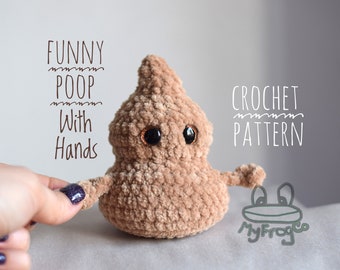 poo crochet pattern, positive poop emoji crochet pattern, poop with hands funny gift ideas amigurumi crochet kawaii plushies