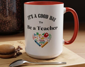 Teacher Coffee Mug Good day to be a teacher mug christmas gift teach Mug Coffee Cup dog Lady Gift Cat Lover Gift dog Mom christmas Gift