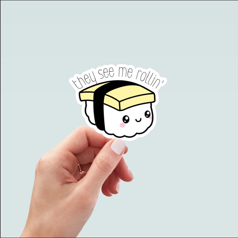 Cute Funny Egg Musubi Kawaii Style Sticker they See Me Rollin Guam
