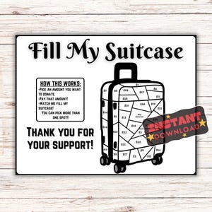 May include: Black and white printable game board with a suitcase design. The suitcase is divided into sections with dollar amounts from $1 to $31. The text "Fill My Suitcase" is at the top of the board. The text "How This Works" is in a box on the left side of the board. The text "Thank You For Your Support!" is at the bottom of the board.