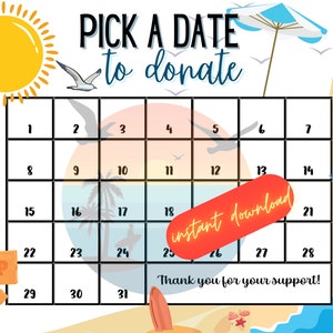 Beach Summer camp pick a date to donate Fundraiser, pay the date, calendar fundraiser, summer camp fundraiser, any month, all purpose
