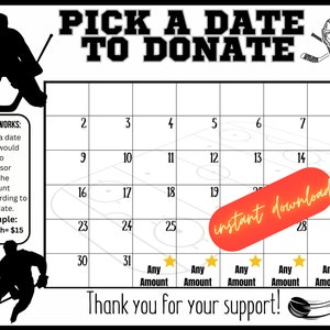 Hockey pick a date to donate, Fundraiser, pay the date calendar,  instant download,  Hockey calendar fundraiser