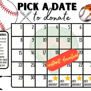 Baseball pick a date to donate, Fundraiser, pay the date, baseball fundraiser, sponsor my season, black out my board baseball