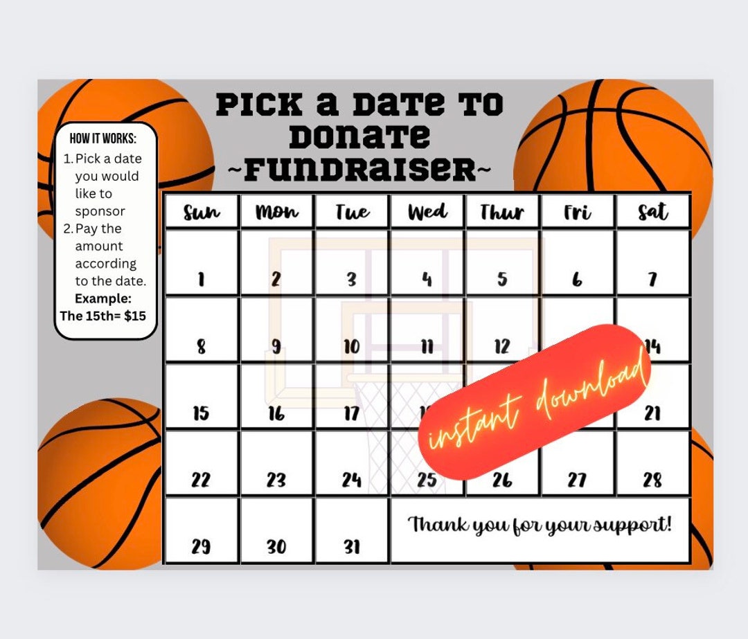 basketball-pick-a-date-to-donate-instant-download-fundraiser-pay-the-date-basketball-fundraiser-basketball-calendar-pick-a-date-etsy