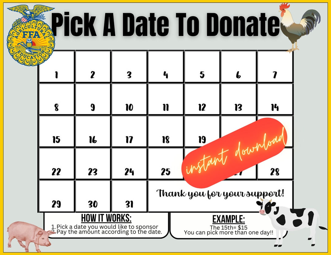 FFA Pick a Date to Donate, INSTANT DOWNLOAD, Fundraiser, Pay the Date
