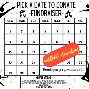 DANCE pick a date to donate, INSTANT DOWNLOAD, Fundraiser, pay the date, dance fundraiser, dance competition fundraiser, dance studio