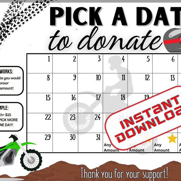 Dirt Bike pick a date to donate, Fundraiser, pay the date calendar,  instant download,dirt bike calendar fundraiser, motocross
