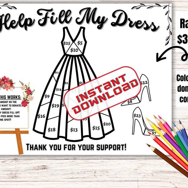 Fill my dress, Prom fundraiser, pageant dress, wedding dress, black out board, pick a date to donate, color fundraiser, birthday pay the day