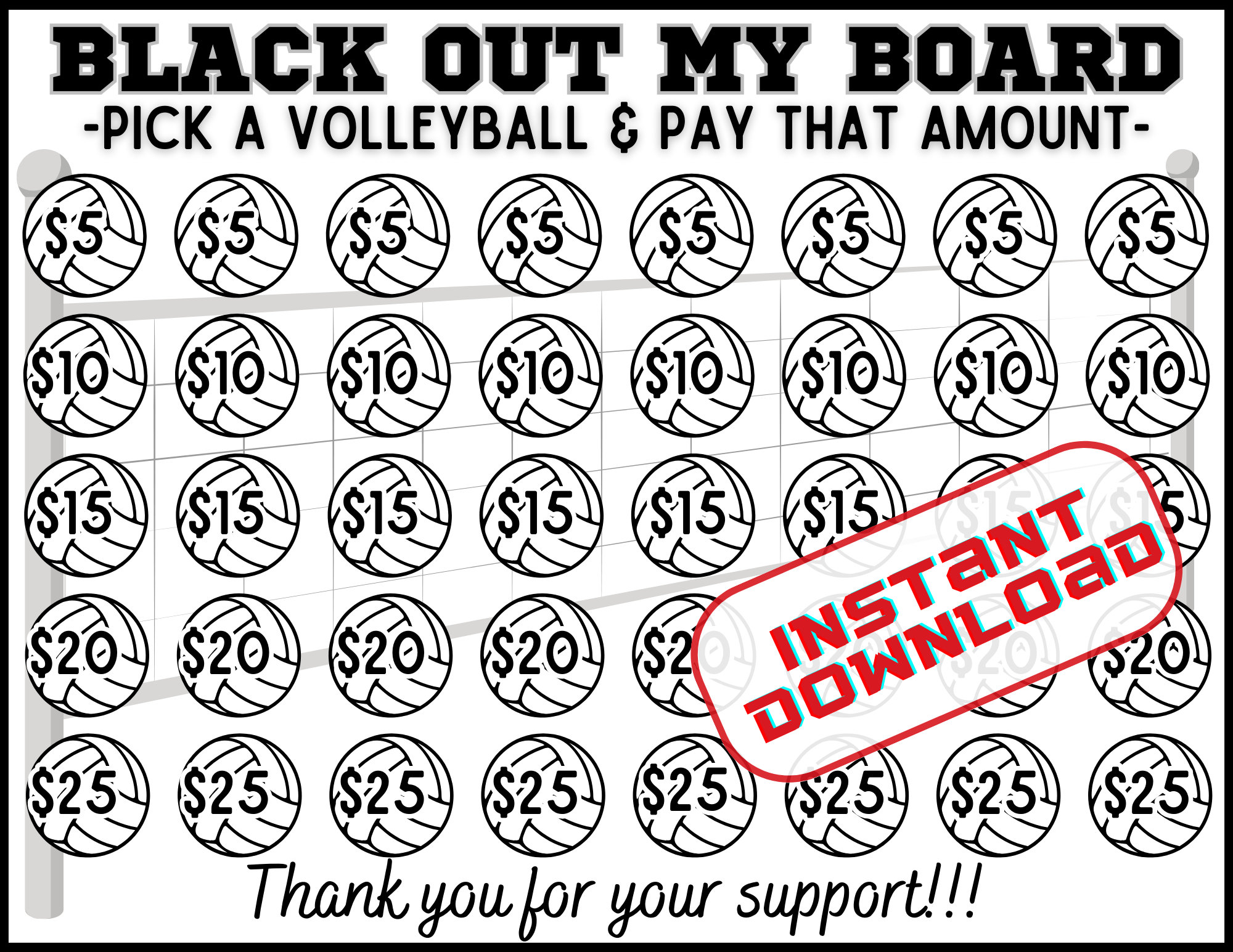 VOLLEYBALL black out my board, pick a date to donate Fundraiser, pay the date,  fundraiser, sponsor my season fundraiser