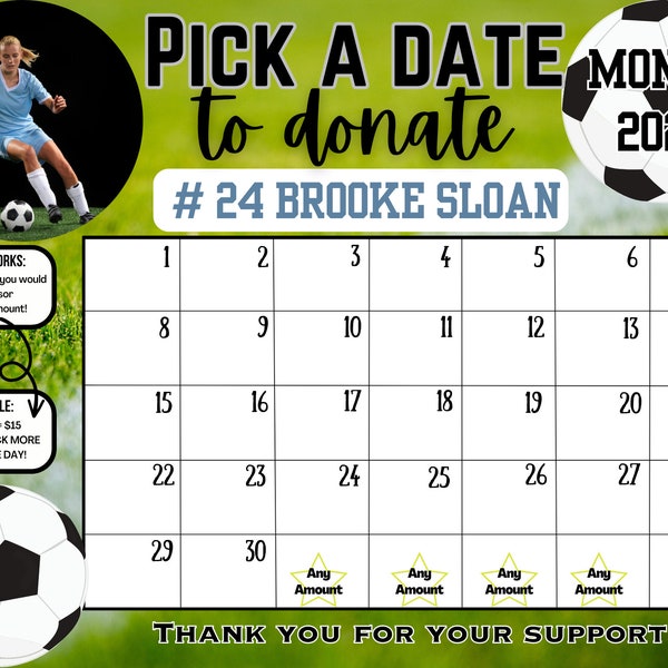 EDITABLE SOCCER Template, personalized pick a date to donate, Fundraiser Calendar, pay the date template custom soccer template