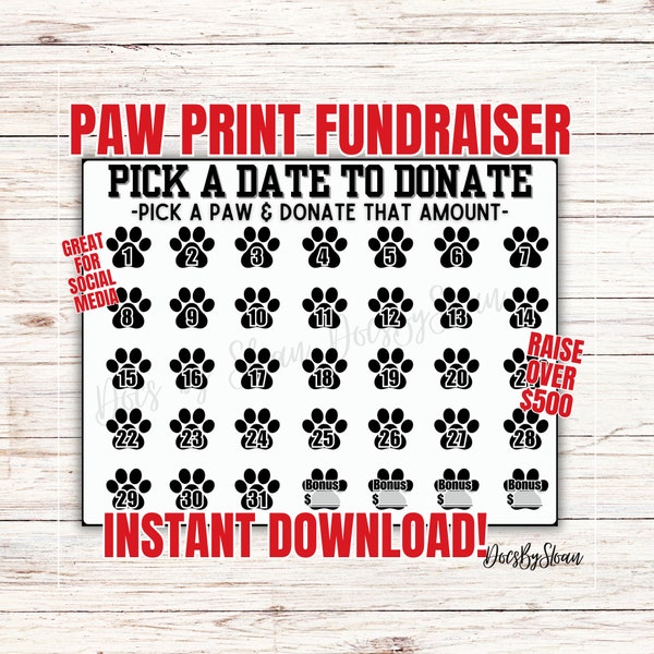 Paw print pick a date to donate, black out my board,mascot pay the date, fundraiser calendar, animal shelter fundraiser calendar, Fundraiser