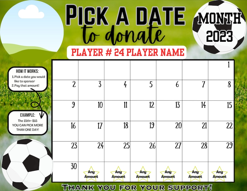 May include: A calendar with a soccer ball theme. The calendar is for the month of January 2023. It has a section for each day of the month and a section for the player number and name. The calendar is on a green background with a soccer ball in the top right corner.