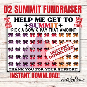 以下が含まれることがあります： 「D2 Summit Fundraiser」のテキストが入ったデジタル募金ボード。番号付きのリボンのグリッド、「Help Me Get To Summit」のテキスト、そして「Instant Download」が特徴です。このボードは、ソーシャルメディアと募金のために設計されています。