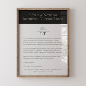 May include: A framed print with a wooden frame. The print has a black top section with the text "A Special Note for Authentic Vintage Prints." Below is a white section with text and the logo "LT".