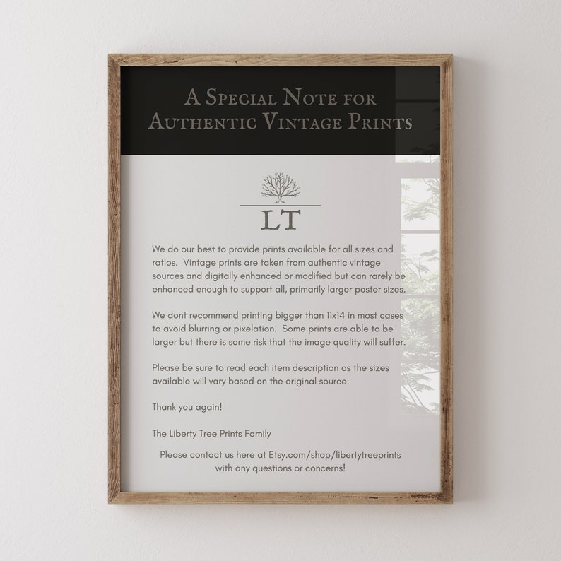 May include: A framed print with a wooden frame. The print has a black top section with the text "A Special Note for Authentic Vintage Prints." Below is a white section with text and the logo "LT".