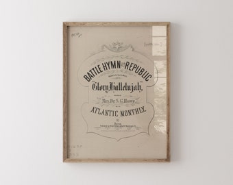 May include: A vintage framed print of a sheet music page for the song "Battle Hymn of the Republic" with the title "Glory Hallelujah" and the composer listed as "Mrs. Dr. S. C. Howe". The sheet music is published by Oliver Ditson & Co. in Boston.