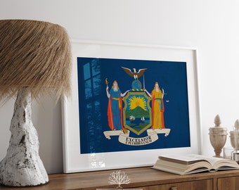 May include: A framed print of the New York State flag. The flag is blue with a coat of arms in the center. The coat of arms features a sun, a river, a ship, and two women holding a sword and scales of justice. The text "Excelsior" and "E Pluribus Unum" is below the coat of arms.