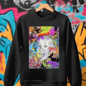 Albert Einstein Sweatshirt, Graffiti Art Sweater, Science Sweatshirt, Genius Gift, Street Art Hoodie, Physicist Sweatshirt, Einstein Gift