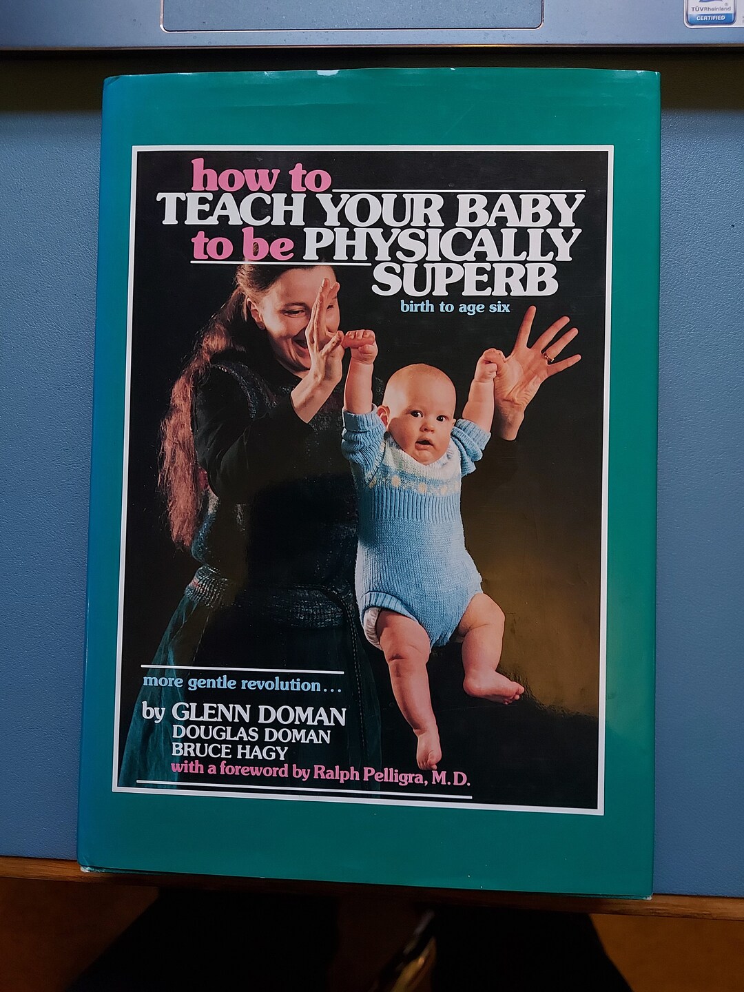 How to Teach Your Baby to Be Physically Superb Birth to Age Six Etsy UK