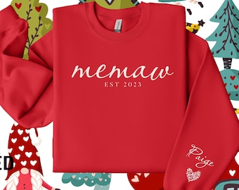 Custom Memaw Sweatshirt, Memaw Crewneck, Names On Sleeve, Grandma Gift, Valentines Gift for Memaw, Memaw Day Gift, Pregnancy Annoucement
