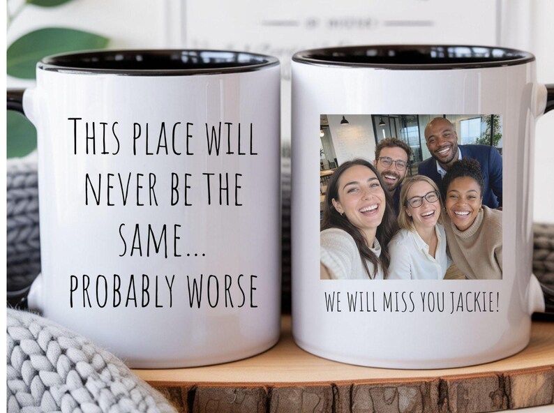 Funny Retirement Mug, Funny Going Away Cup, Sarcastic Goodbye Gift, Office Farewell Mug, 11oz & 15oz image 2