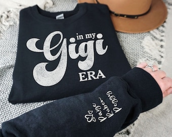 Custom In My Gigi Era Sweatshirt, Gigi Gift Crewneck, New Gigi Gift, Personalized Gigi Shirt, Boy Gigi Shirt, Expecting Gigi Gift