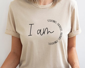 I am Enough Shirt, I am Strong Shirt, Feminist Shirt, Inspirational Shirt