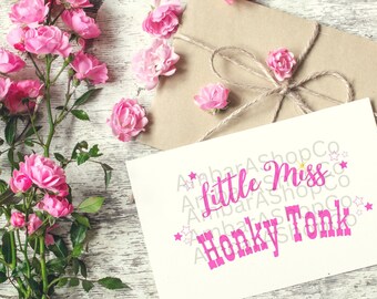 Honky Tonk png Little Miss png Country Western PNG Trendy Western PNG Najlepsze pobieranie sublimacji Projekt prysznica dla panny młodej Wieczór panieński Png
