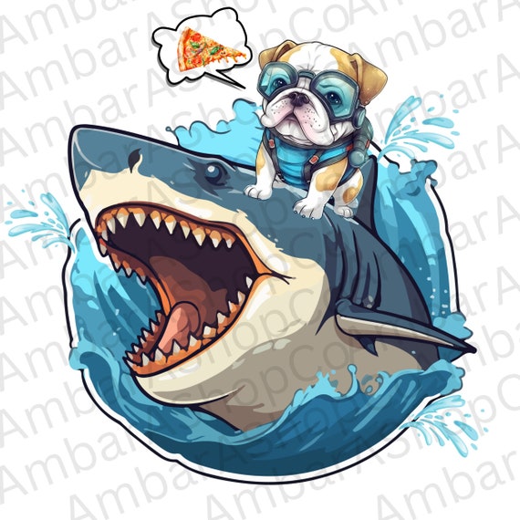 Bulldog Riding Shark Png Cute Funny Ocean Sticker Decal T shirt Graphics Shark SVG Shark Week Shark Mouth Png American Bulldog Png Scuba Dog Etsy