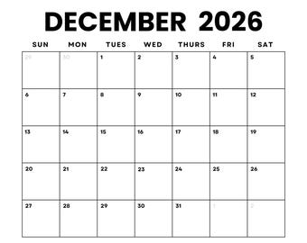 Puede incluir: Una página de calendario mensual para diciembre de 2026 con un diseño de cuadrícula en blanco y negro. El encabezado muestra el mes y el año en texto negro en negrita, seguido de los días de la semana y fechas numeradas del 1 al 31.