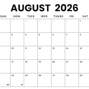 Può includere: Un calendario in bianco e nero per agosto 2026. Il calendario ha i giorni della settimana etichettati in alto e i numeri da 1 a 31 elencati in righe.