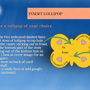 May include: A yellow butterfly-shaped card with cut-out lines for inserting a lollipop. The card has the text "You make my heart flutter" and "Happy Valentine's Day" on it.  Instructions for inserting a lollipop are included.