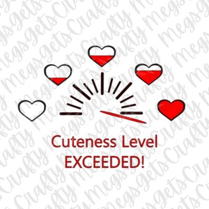 Cuteness Level Exceeded Heart Meter svg, png, pdf, jpg