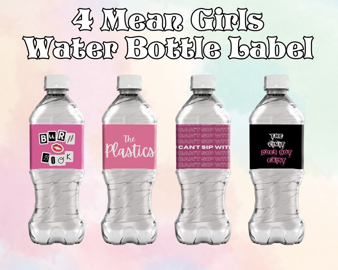 Mean Girls Inspired Water Bottle Labels Party Printable Mean Girls Bottle Mean Girls Party