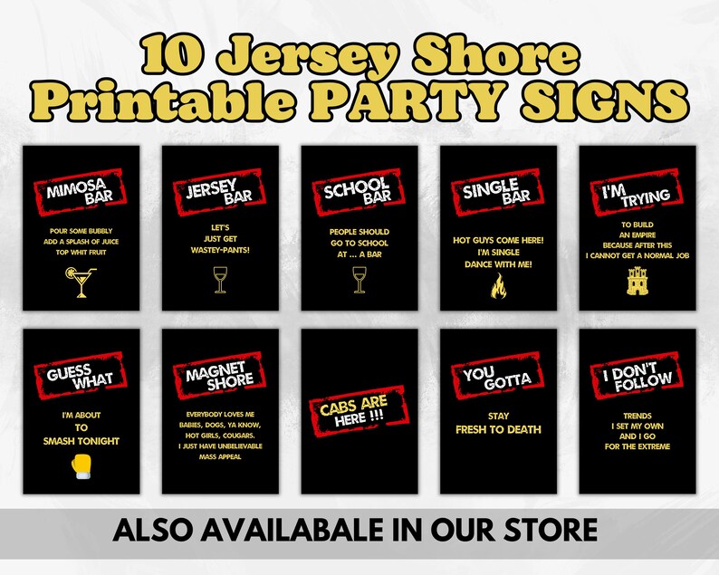 以下が含まれることがあります： 「Mimosa Bar」や「Jersey Bar」などのフレーズが書かれた、赤と白の文字が特徴の黒い印刷可能なパーティーサイン10枚。ジャージー・ショアをテーマにしたデザインです。