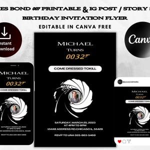 Puede incluir: Flyer de invitación de cumpleaños James Bond 007 en blanco y negro. El diseño incluye el texto "MICHAEL TURNS 00325" y "COME DRESSED TO KILL". Editable en Canva y descarga instantánea.