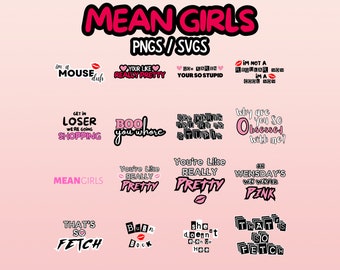 Mean Girls Svgs Pngs | Burn Book | That's so Fetch | I'm a cool mom svg png | Doesn't Even Go Here | Mean Girls quotes | Mean Girls design