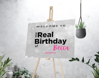 Real Housewives Birthday Party Welcome Sign | Real Housewives Theme Decoration | Real Housewives Printable | Real Welcome signs | Banner