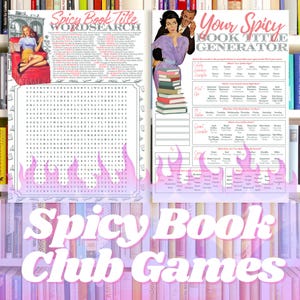 May include: Two printable game sheets for a Spicy Book Club. One is a word search, the other is a book title generator. The word search has a vintage pin-up girl graphic. The generator has a retro couple graphic. The title "Spicy Book Club Games" is at the bottom.