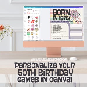 K&ouml;nnte beinhalten: Ein Desktop-Computer zeigt eine Geburtstag-Spielvorlage. Der Bildschirm zeigt ein farbenfrohes Design mit dem Text "BORN IN 1976!" und "HOW WELL DO YOU KNOW CAROLINE?" Der untere Teil des Bildschirms lautet "PERSONALISIERE DEINE 50. GEBURTSTAGSSPIELE IN CANVA!"